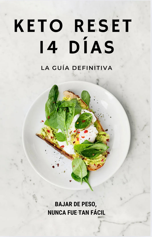 Keto Reset 14 días - La guía definitiva + 25 Libros Gratis +1000 Recetas